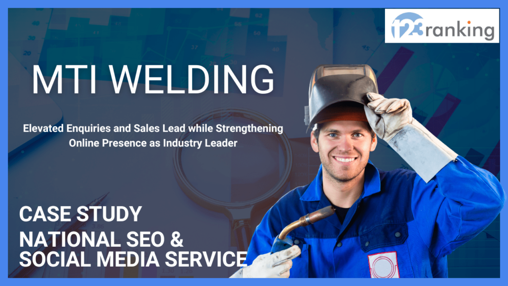 MTI Welding - SEO Case Study